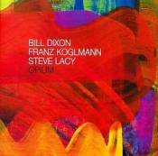 Bill Dixon, For Franz:Opium